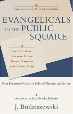 Evangelicals in the public square