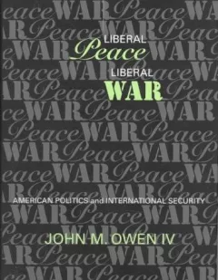 Liberal peace, liberal war