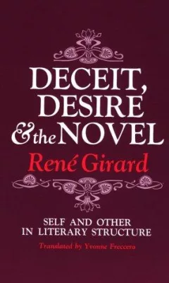 Deceit, Desire, and the Novel