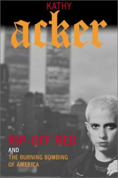 Rip-off Red, girl detective and the burning bombing of America
