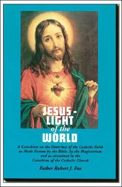 Childrens Catholic Catechism Jesus - Light of the World