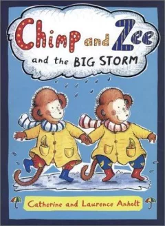 Chimp and Zee and the big storm