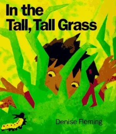 In the Tall, Tall Grass (An Owlet Book)