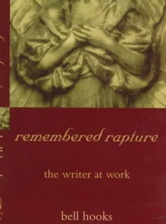 Remembered rapture