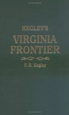 Kegley's Virginia frontier