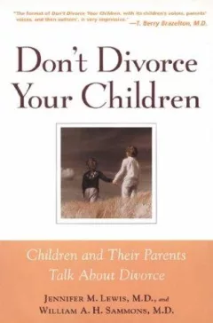 Don't divorce your children