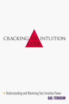 Cracking the Intuition Code