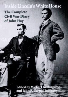 Inside Lincoln's White House