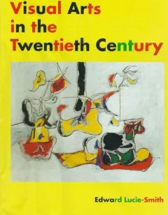 Visual arts in the twentieth century