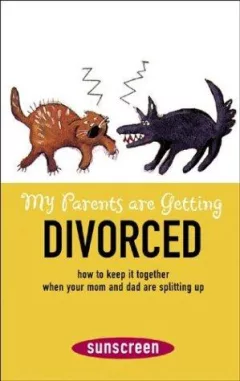My parents are getting divorced
