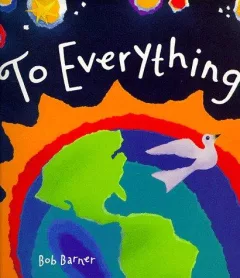 To everything