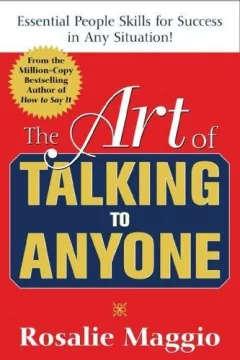 The Art of Talking to Anyone
