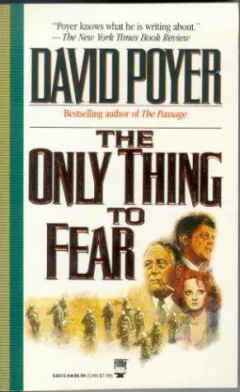 The Only Thing to Fear