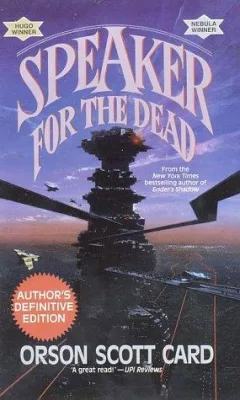 Speaker for the Dead (Ender, Book 2)