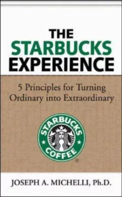 The Starbucks Experience