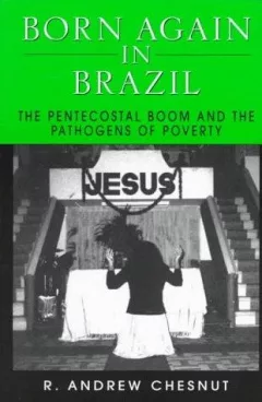 Born again in Brazil