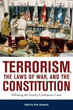 Terrorism, The Laws Of War, And The Constitution