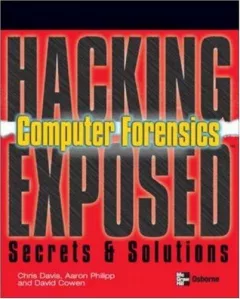 Hacking exposed computer forensics