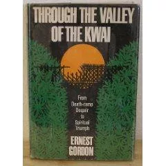 Through the valley of the Kwai