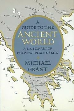 A guide to the ancient world