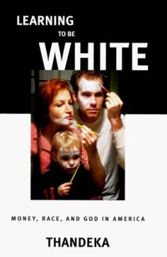 Learning to be white