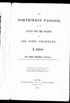 The North-west passage and the plans for the search for Sir John Franklin