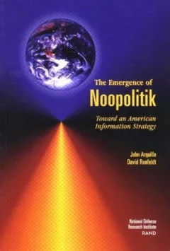 The Emergence of Noopolitik