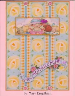 For mother o' mine
