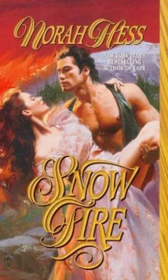Snow fire