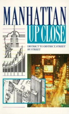 Manhattan Up Close