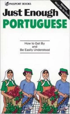 Just enough Portuguese