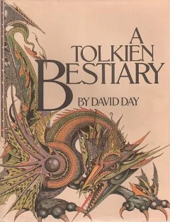 A  Tolkien bestiary