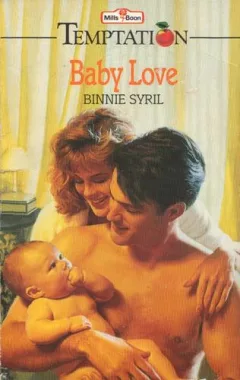 Baby love.