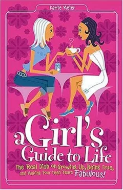 A Girl's Guide to Life