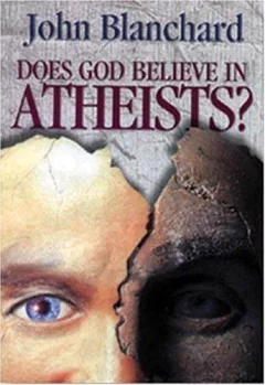 Does God believe in atheists?