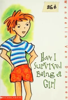 How I survived being a girl