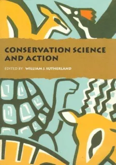 Conservation science and action