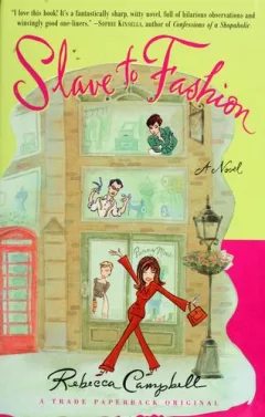 Slave to fashion