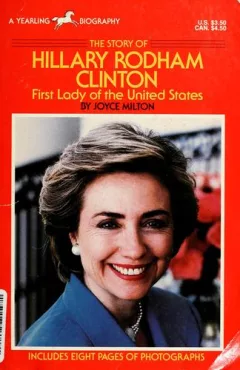 The story of Hillary Rodham Clinton