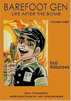 Barefoot Gen, Volume Three