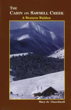 The cabin on Sawmill Creek