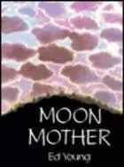 Moon mother