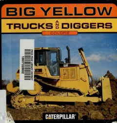 Big yellow trucks and diggers