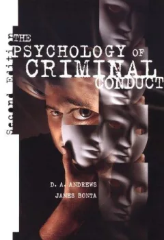 The psychology of criminal conduct