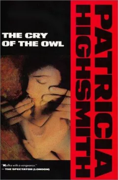 The Cry of the Owl (Highsmith, Patricia)