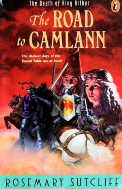 The road to Camlann