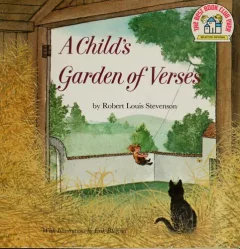 A Selection of 24 Poems from "A Child's Garden of Verses"