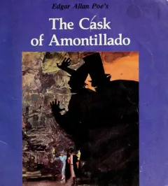 Edgar Allan Poe's The cask of amontillado