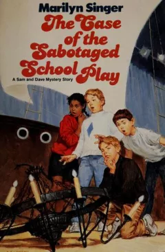 The  case of the sabotaged school play