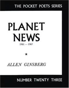 Planet News, 1961-1967 (Pocket Poets)